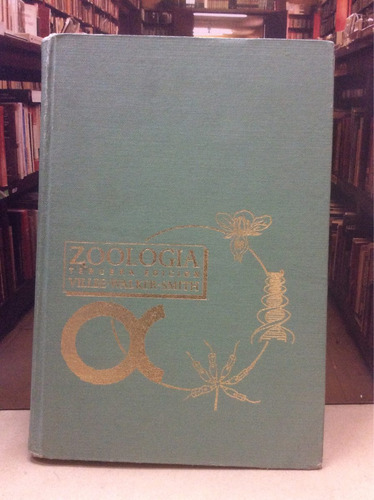 Zoología - Villee Walker Smith - Tercera Edición - Animales 