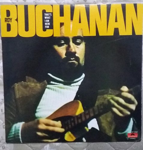 1973 Roy Buchanan That's What I Am Here For Album Japan Viny