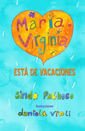 Libromaría Virginia Está De Vacaciones (spanish Edition)
