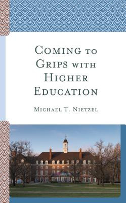 Libro Coming To Grips With Higher Education - Nietzel, Mi...