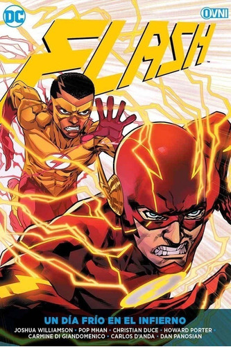 Flash Tomo # 06: Un Dia Frio En El Infierno - Joshua William