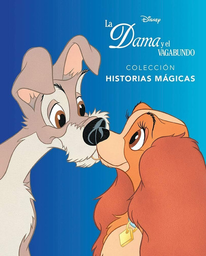 La Dama Y El Vagabundo, De Disney. Serie Disney Editorial Disney, Tapa Dura En Español, 2018