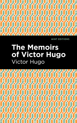 Libro The Memoirs Of Victor Hugo - Hugo, Victor