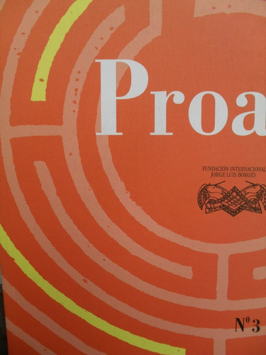 Revista Proa Nº 3 - Homenaje A  E M Cioran - O Orozco, Posse