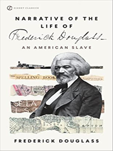 Narrative Of The Life Of Frederick Douglass , De Douglas, Frederick. Editora Signet Book, Capa Mole Em Inglês