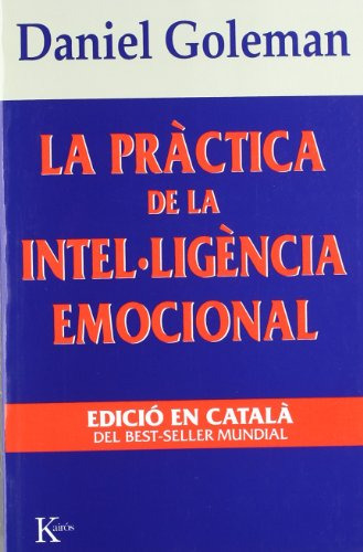 Libro La Pràctica De La Intel·ligència Emocional De Goleman