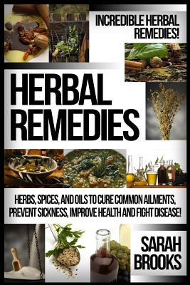 Libro Herbal Remedies: Incredible Herbal Remedies! Herbs,...