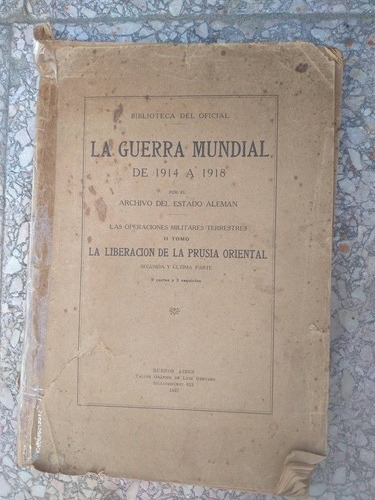 Libro La Guerra Mundial 1914  1918 Luis Bernard 1927