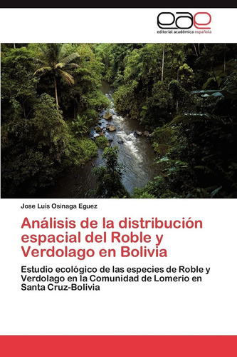 Libro Análisis De La Distribución Espacial Del Roble Y  Lcm2