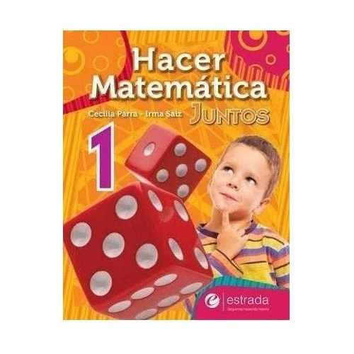 Hacer Matematica Juntos 1 Estrada (novedad 2019) - Parra Ce
