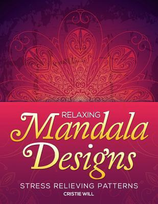 Libro Relaxing Mandala Designs : Stress Relieving Pattern...