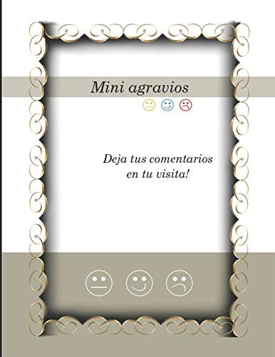 Libro De Quejas: Deja Tus Comentarios En Tu Visita!