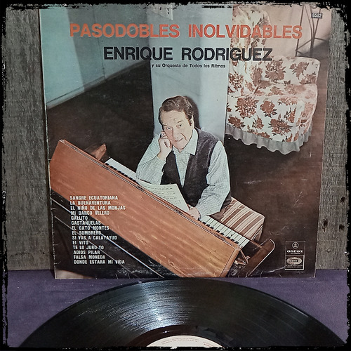 Enrique Rodriguez - Pasodobles Inolvidables - 1974 Vinilo Lp