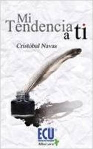 Libro Mi Tendencia A Ti - Navas, Cristobal