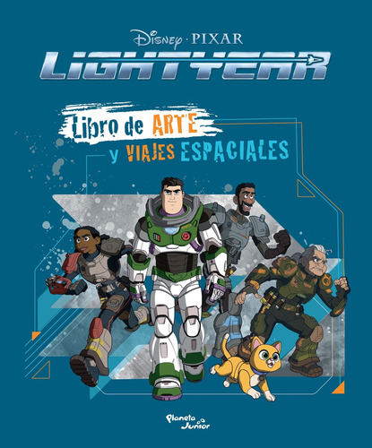 Lightyear. Libro De Arte Y Viajes Espaciales - Walt Disney C