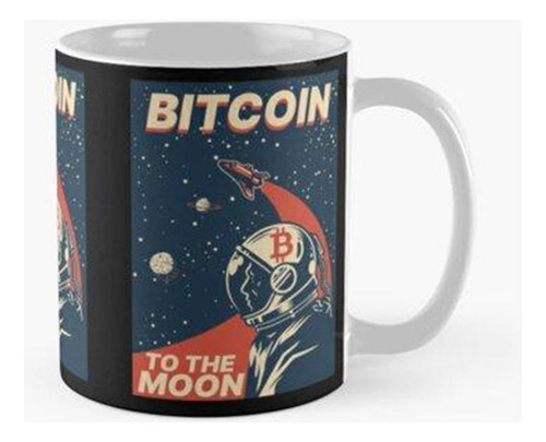 Taza  Póster Criptomoneda Bitcoin Al Espacio Lunar Calidad P