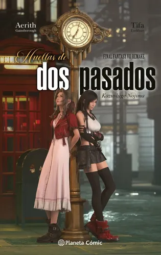 Final Fantasy Vii Remake Huellas De Dos Pasados - Kazushige