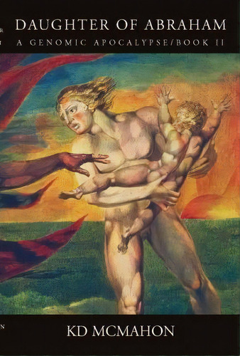 Daughter Of Abraham, De Kd Mcmahon. Editorial Xlibris, Tapa Blanda En Inglés