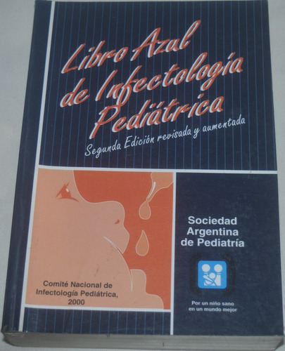 Libro Azul De Infectología Pediátrica - D31