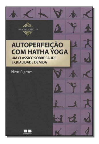 Libro Autoperfeicao Com Hatha Yoga De Hermogenes Best Selle