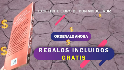 El Actor: Cómo Alcanzar La Autenticidad - Don Miguel Ruiz (Reacondicionado)