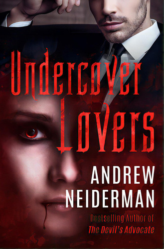 Undercover Lovers, De Neiderman, Andrew. Editorial Open Road Media Mystery & Thri, Tapa Blanda En Inglés