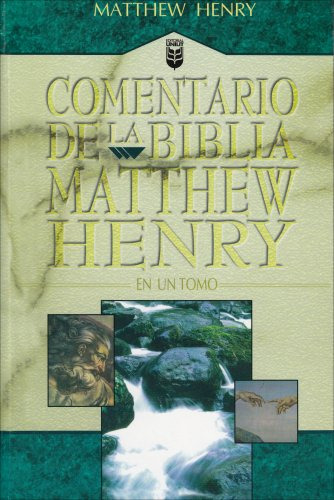 Comentario De La Biblia Matthew Henry (edicin Espaola)