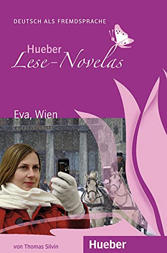 LESE NOVELAS A1 EVA WIEN LIBRO, de VV. AA.. Editorial Hueber, tapa blanda en alemán, 9999