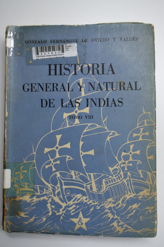 Historia General Y Natural De Las Indias Islas Tomo Viiic142