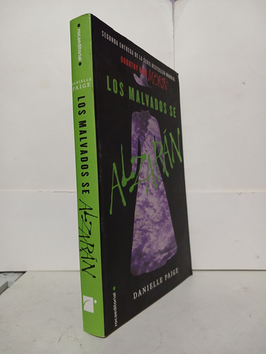 Los Malvados Se Alzarán / Danielle Paige / Primera Edición (Usado)