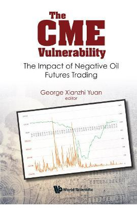 Libro Cme Vulnerability, The: The Impact Of Negative Oil ...