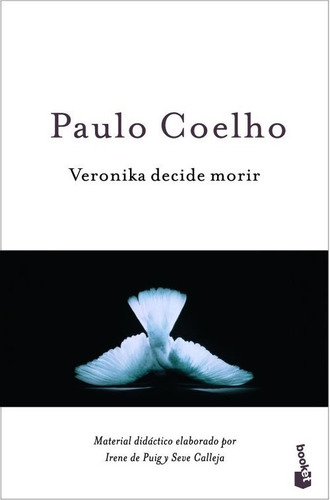 Libro Veronika Decide Morir (edición Escolar) - Coelho, Pau