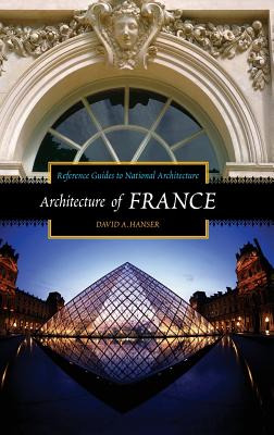 Libro Architecture Of France - Hanser, David
