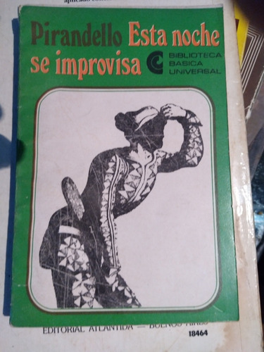 * ¡ Pirandello - Esta Noche Se Improvisa