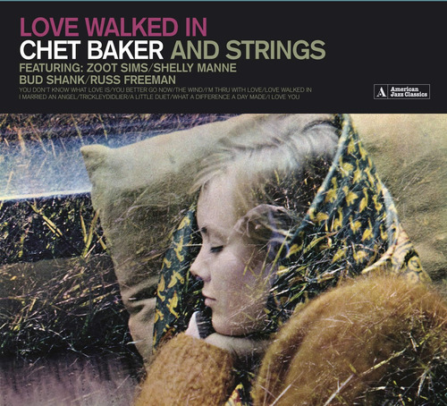 Cd:loved Walked In/chet Baker & Strings [digipack]