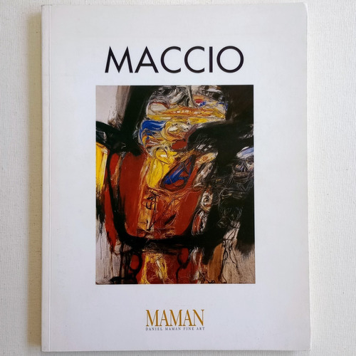 Rómulo Macció Catálogo Daniel Maman Fine Art 2001