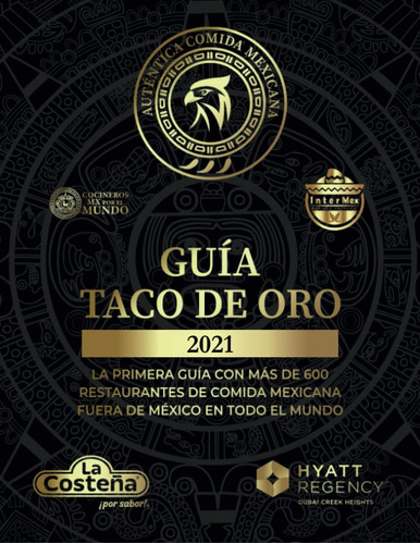 Libro: Guía Taco De Oro: La Primera Guía Con Mas De 600 Rest