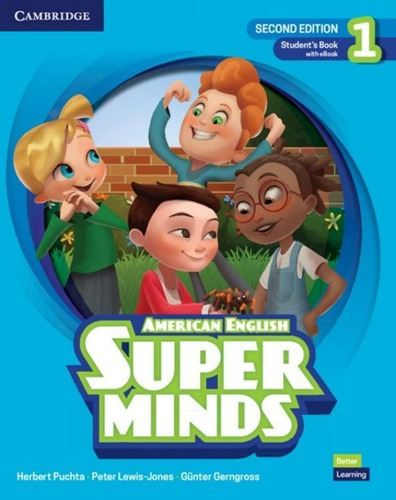 Super Minds 1 Student´s Book With Ebook - American English - 2nd Ed, De Puchta, Herbert. Editora Cambridge University, Capa Brochura, Edição 2 Em Inglês Americano