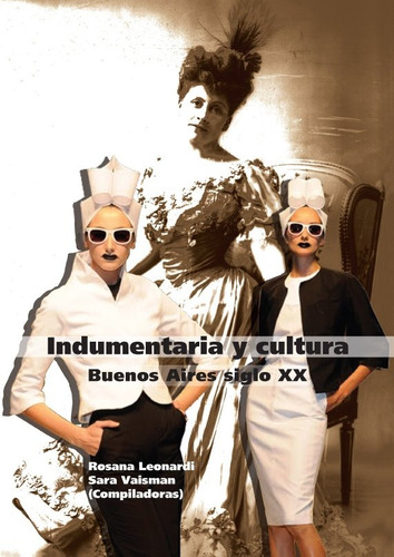 Imagen 1 de 1 de Indumentaria Y Cultura