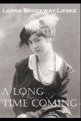 Libro A Long Time Coming - Brockway Lieske, Lorna