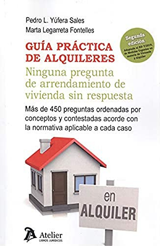 Guia Practica De Alquileres - Yufera Sales Pedro Legarreta F