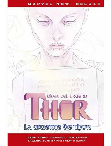 Thor De Jason Aaron 6. La Muerte De Thor