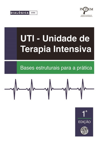Livro Uti - Bases Estruturais Para A Prática
