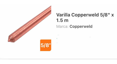Varilla Copperweld 5/8x1.5mt Más Conector A 9.50