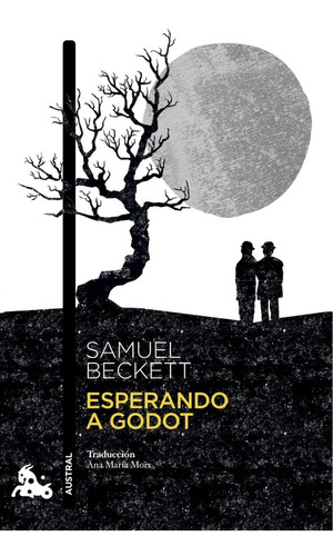 Esperando A Godot (b). Samuel Beckett. Austral