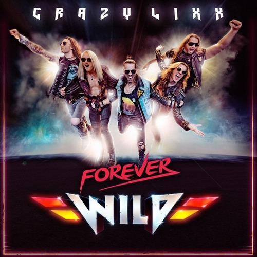 Crazy Lixx Forever Wild Cd Nuevo