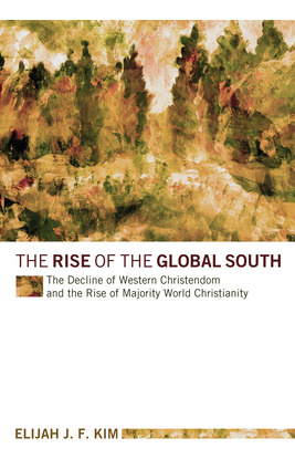 Libro The Rise Of The Global South: The Decline Of Wester...