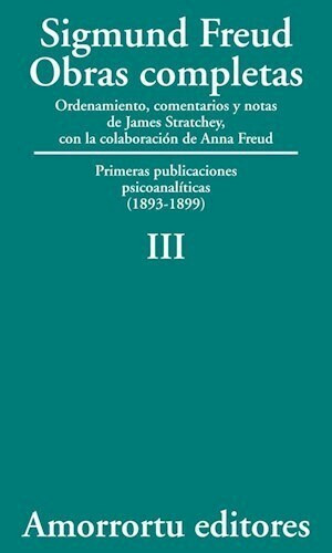 Iii Primeras Publicaciones Psicoanalíticas Sigmund Freud