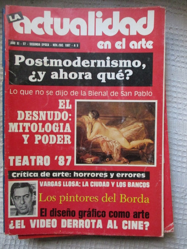 La Actualidad En El Arte Nº 57 (1987) - Postmodernismo Borda