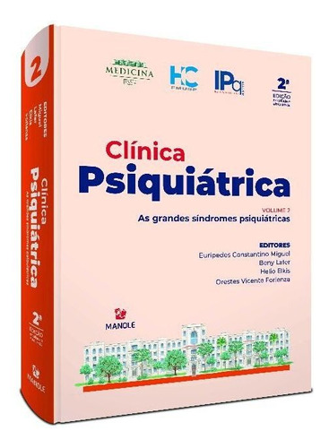 Clinica Psiquiatrica Hc Fmusp -  02ed/20 - Vol2